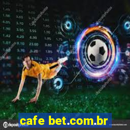 cafe bet.com.br